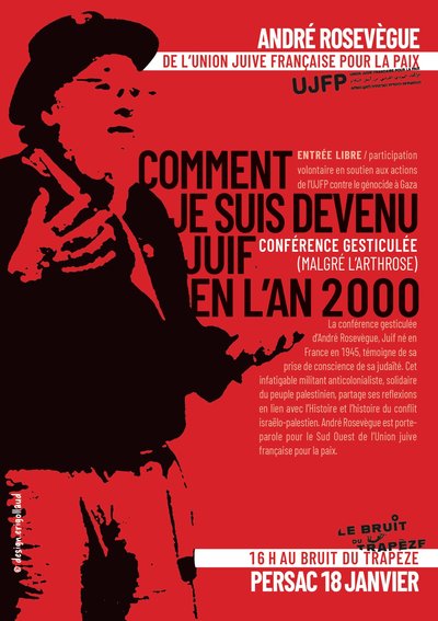 A. Rozevegue 18 janv Persac Comment je suis devenu Juif en l'an 2000